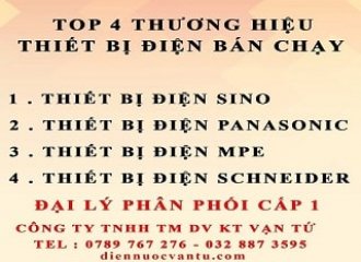 4 Thương Hiệu Thiết Bị Điện Bán Chạy Nhất